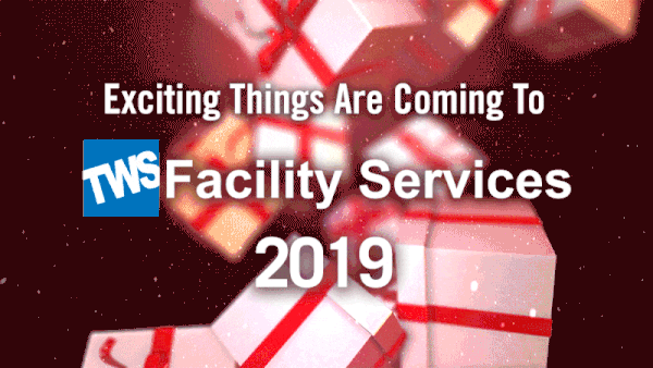 tws facility service new changes 2019